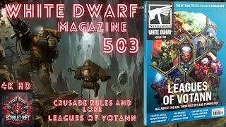 Warhammer White Dwarf Magazine 503 in 4K HD  Leagues of Votann Lore and Crusade Rules [upl. by Wilsey]