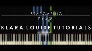 STARGAZING  Kygo Piano Tutorial [upl. by Ube179]