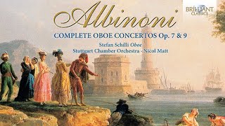 Albinoni Complete Oboe Concertos Full Album [upl. by Lhamaj]