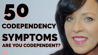 50 CODEPENDENCY SYMPTOMS 😲 ARE YOU CODEPENDENTLISA A ROMANO [upl. by Ais]