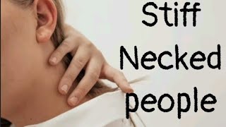 Stiff Necked People [upl. by Mayberry]