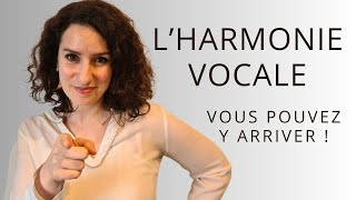 Lharmonie vocale  Vous pouvez y arriver [upl. by Yand458]