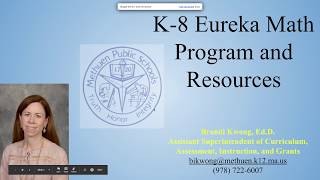 Methuen Public Schools K8 Math Frameworks and Curriculum [upl. by Zellner]