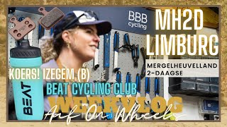 MH2D LIMBURG MERGELHEUVELLAND 2 DAAGSE MTB RACE GRAVELBIKE  KOERS IZEGEM BEAT CYCLING・VLOG149 [upl. by Atiugal]