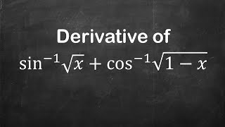 How to find derivative of arcsinsqrtx  arccossqrt1  x  Derivative of Trig Functions [upl. by Nordine]