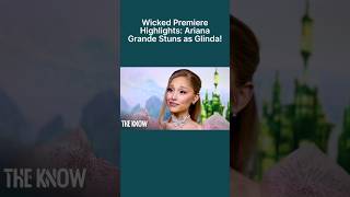 Wicked Premiere Highlights Ariana Grande Stuns as Glinda theknowofficial [upl. by Timothy]