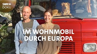 Für immer unterwegs Im Wohnmobil durch Europa 33  SWR Doku [upl. by Fulvi715]