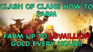 Clash Of Clans How to Farm 15 Million Gold Per Hour [upl. by Nollek]