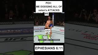 POV Me Dodging All of satans Attacks✝️ Ephesians 611 [upl. by Ardried681]