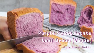 Purple Sweet Potato Loaf Bread Vegan  Eggless Milkless  Roti Tawar Ubi Ungu  Ajun Home Baker [upl. by Eaver313]