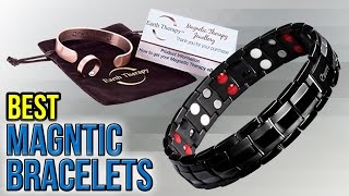 10 Best Magnetic Bracelets 2017 [upl. by Cheung]