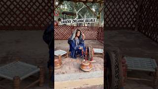 Lahore Organic Village  Punjab Culture [upl. by Robertson]