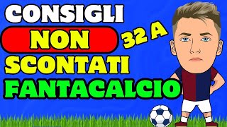 SORPRESE al FANTACALCIO per la 32 GIORNATA [upl. by Adnylem]