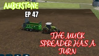 Amberstone FS 23 Ep 47 Mobile Timelapse The Muck Spreader Has A Turn [upl. by Eciuqram]