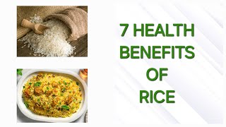 7 health benefits of rice toptips rice [upl. by Burta81]