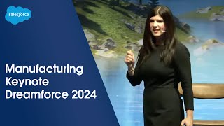 Manufacturing Keynote How Data and AI Are Shaping the Future  Dreamforce 2024  Salesforce [upl. by Sidonia535]