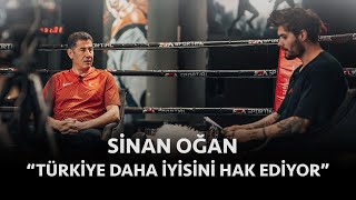 SİNAN OĞAN “TÜRKİYE DAHA İYİSİNİ HAK EDİYOR” [upl. by Crawley972]