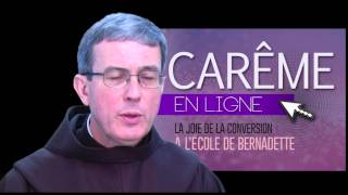 Carême en ligne 2014 avec Lourdes 1013  La source du pardon et de la réconciliation [upl. by Einnaej]