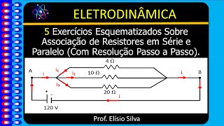 Aula 12  Exercícios resolvidos sobre associação de resistores em série e paralelo  Passo a passo [upl. by Selec]