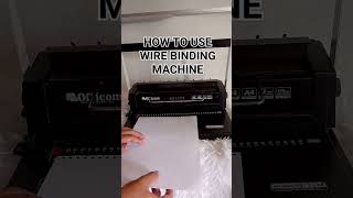 HOW TO USE WIRE BINDING MACHINE wirebindingmachine wirebinding bindingmachine binding binder [upl. by Matthaus249]