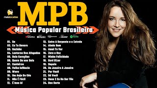 Playlist MPB Antigas  Djavan Skank e Ana Carolina  Música Melhor MPB [upl. by Asserrac]