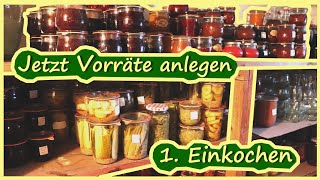 Vorräte anlegen Nr 1 Einkochen  Pfirsiche Einkochen [upl. by Airres]