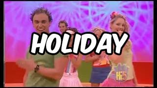 Holiday  Hi5  Season 5 Song of the Week [upl. by Pesek204]