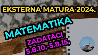 Zadaci 58105815  Eksterna matura  Matematika  Kanton Sarajevo  2024 [upl. by Cut744]