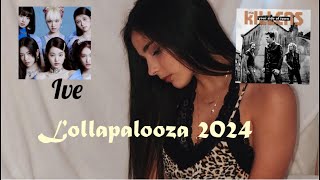 Lollapalooza 2024 vlog Ive The killers and more 😳 [upl. by Ahsinotna]