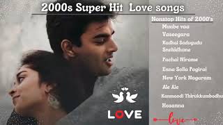 2000s Super Hit Love Songs 2000s Tamil Evergreen Love Songs JukeBox 2 Comali Sounds [upl. by Schoof]