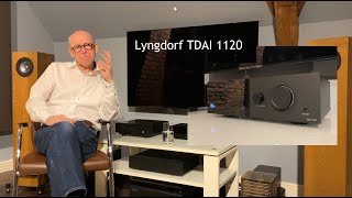 The Lyngdorf TDAI 1120 Why it deserves to be considered for a place in every HiFi system [upl. by Htehpaj]