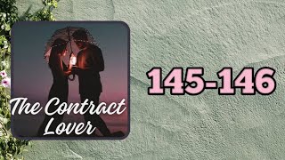 The Contract Lover अध्याय 145146  अनुबंध प्रेमी PFM lovely Popular audiobook novelbook in hindi [upl. by Briant259]