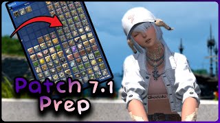 FFXIV Patch 71 Prep [upl. by Deeas236]