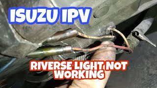 ISUZU IPVreverse light not working [upl. by Diannne99]