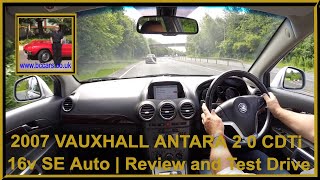 2007 VAUXHALL ANTARA 2 0 CDTi 16v SE Auto  Review and Test Drive [upl. by Eiderf]