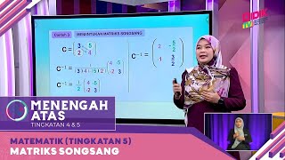 Menengah Atas 2022  Matematik Tingkatan 5 Matriks Songsang R [upl. by Lemrac610]