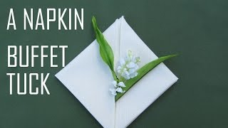 Napkin Folding  Buffet Tuck [upl. by Nattirb]