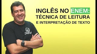 Inglês no Enem Técnica de Leitura e Interpretação de Texto  Brasil Escola [upl. by Yrallam]