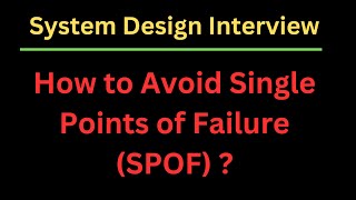 How to Avoid Single Points of Failure SPOF   System Design Interview [upl. by Genevieve]