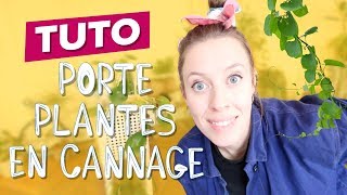 TUTO  fabriquez un porte plantes en cannage [upl. by Tudela]