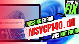 2023 How to Fix MSVCP140dll was Not Found  Missing Error ✓ Windows 10117 ✓ 3264 bit [upl. by Minette39]