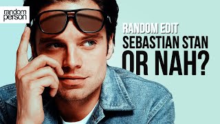 Sebastian Stan Or nah ʰᵈ [upl. by Hgielsel]