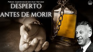 DESPERTO ANTES DE MORIR  Libro Azul de AA  podcast alcoholicosanonimos [upl. by Faulkner]