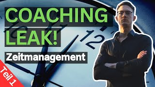 ADHS Coaching Leak Zeitmanagement Videokurs TEIL 1 [upl. by Ofloda176]