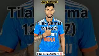 Tilak Verma Century 🔥shorts [upl. by Rratsal141]