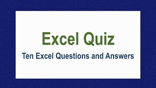 Excel Quiz  Excel Quiz Questions with Answers  Practical Focus [upl. by Etra]