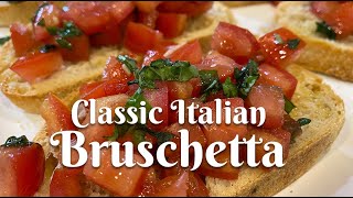 CLASSIC ITALIAN BRUSCHETTA Authentic recipe from Florence Italy [upl. by Ariamat370]