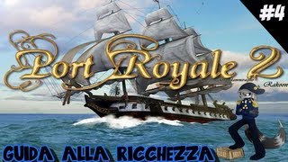 Guida alla ricchezza  Port Royale 2  Episodio 4  Attaccare le città e aprire attività [upl. by Ru862]