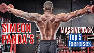 quotSimeon Pandas Top 5 Exercises for a Massive Back  Transform Your Routinequot [upl. by Megdal]