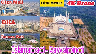 DISCOVER Islamabad and Rawalpindi from Above  DHA Giga Mall Faisal Mosque 4K Drone Footage  EP1 [upl. by Pogue493]